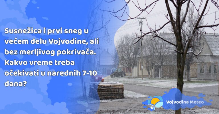 Najava 6.12 prvi sneg i otopljenje (Foto u pozadini: Vladimir Gubaš)