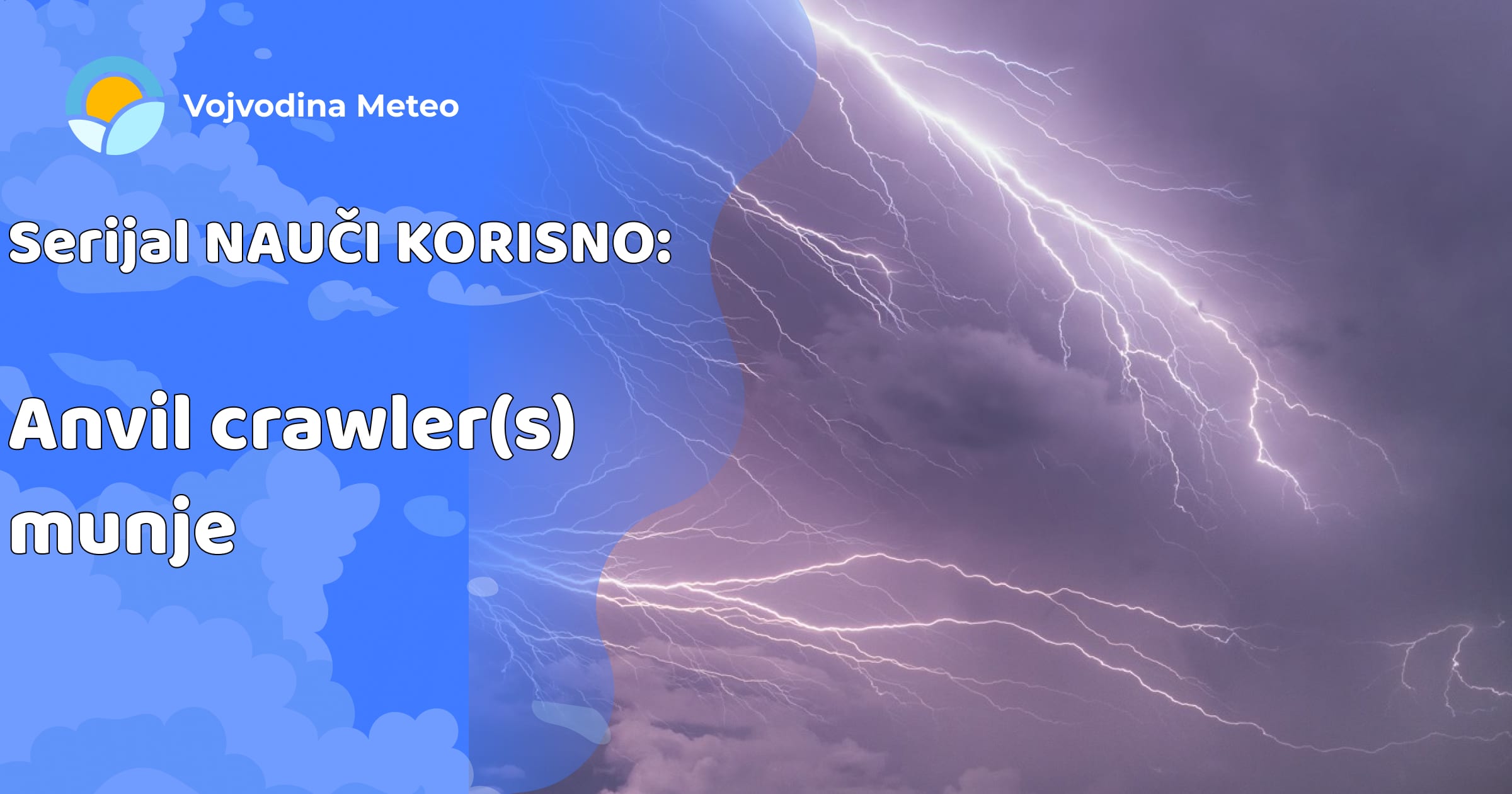Anvil crawler munje (Foto u pozadini: Matija Uglješin)