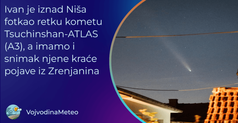 Fotografija i snimak komete Tsuchinshan-ATLAS (A3) koja se može pratiti i narednih dana (Foto u pozadini: Ivan Ristić)